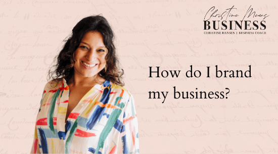 How do I brand my business?
