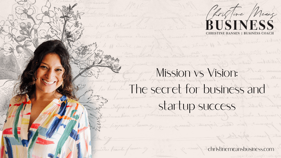 mission vs vision the secret for business and startup success_blog