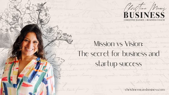 mission vs vision the secret for business and startup success_blog