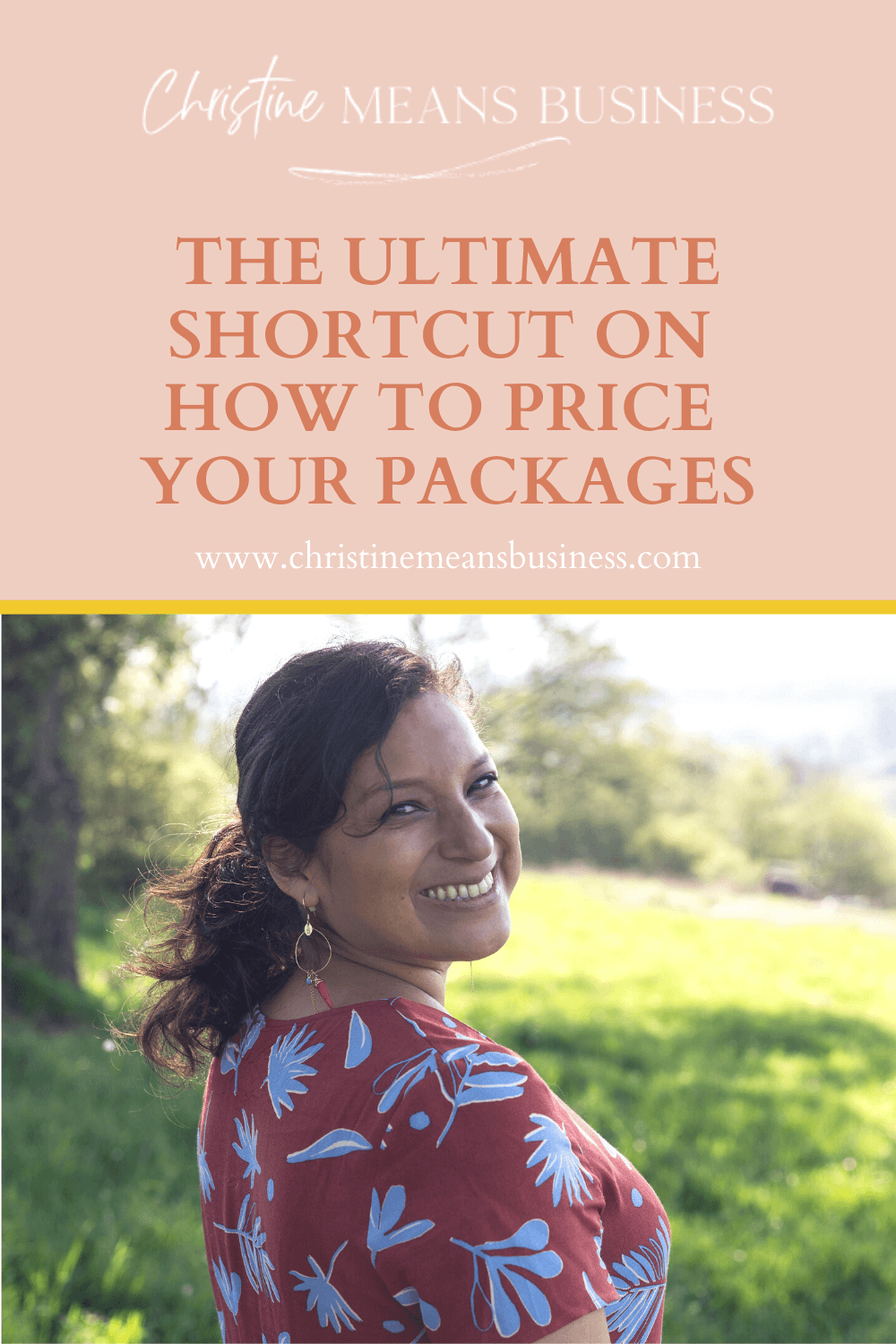 The Ultimate Shortcut on How To Price Your Packages Christine Means Business