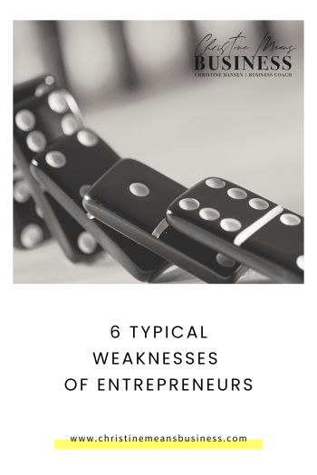 Entrepreneur weaknesses